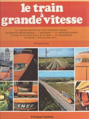 cover image of Le train à grande vitesse